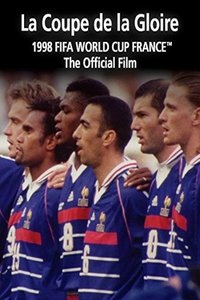 La Coupe De La Gloire - 1998