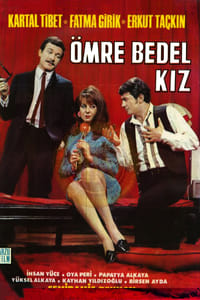 Ömre Bedel Kız (1967)