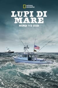 copertina serie tv Lupi+di+Mare%3A+Nord+vs+Sud 2014