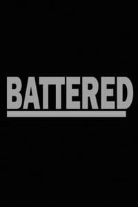 Battered (2016)