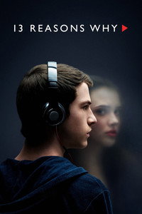 Постер сериала «13 причин почему (2017-2020)» — (9 из 92)