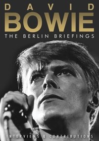 Poster de David Bowie: The Berlin Briefings
