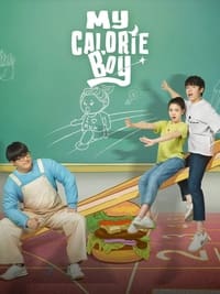 tv show poster My+Calorie+Boy 2022