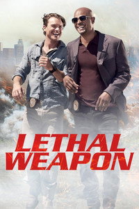 Постер сериала «Смертельное оружие (2016-2019)» — (12 из 31)