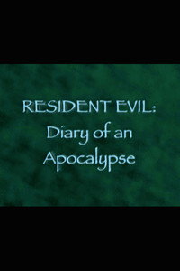 Resident Evil: Diary of an Apocalypse