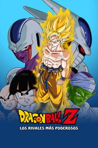 Poster de Dragon Ball Z: Los Rivales más Poderosos