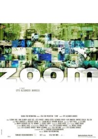 Zoom - It's Always About Getting Closer (2001)