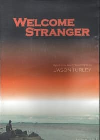 Welcome Stranger (2006)