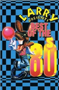 Larry presents: Best of The 80s (2004)
