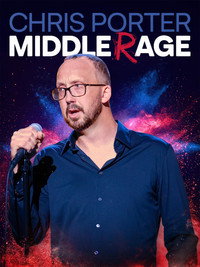 Chris Porter: Middle Rage
