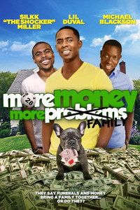 Постер фильма «More Money, More Family (2015)» — (2 из 3)