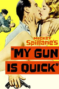 Постер фильма «Мой пистолет быстр (1957)» — (5 из 8)
