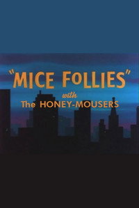 Постер мультфильма «Mice Follies (1960)» — (2 из 3)