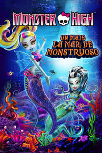 Poster de Monster High: El Gran Arrecife Monstruoso