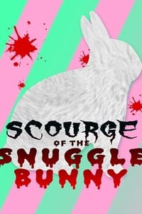 Poster de Snuggle Bunny: Man's Most Lovable Predator