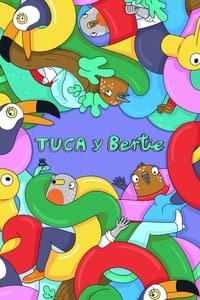 Poster de Tuca y Bertie