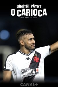 Imagem do Filme Dimitri Payet ô carioca