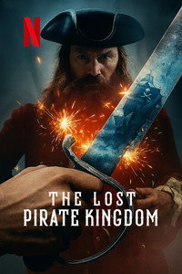 Постер сериала «Затерянное королевство пиратов (2021)» — (6 из 27)