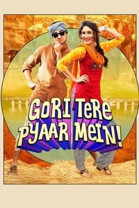 Gori Tere Pyaar Mein - 2013