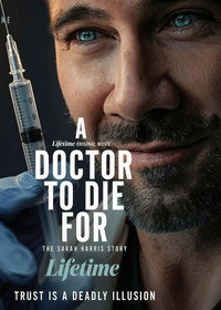 A Doctor to Die For: The Sarah Harris Story (2026) poster