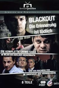 tv show poster Blackout+-+Die+Erinnerung+ist+t%C3%B6dlich 2006