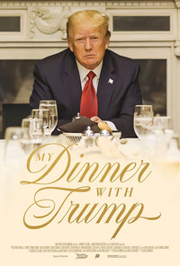Imagem do Filme My Dinner with Trump