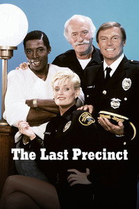 Постер сериала «The Last Precinct (1986)» — (3 из 4)