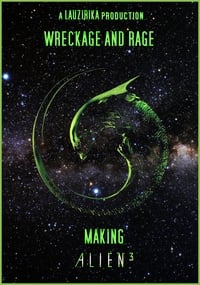 Wreckage and Rage: Making 'Alien³'