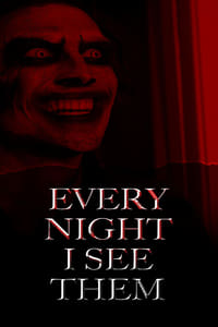 Every Night I See Them (2021)