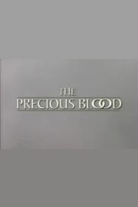 The Precious Blood (1996)