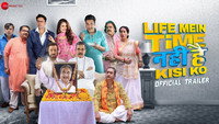«Life Mein Time Nahi Hai Kisi Ko (2019)» — обои к фильму #1