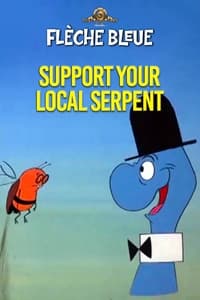 Support Your Local Serpent (1972)
