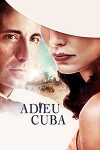 Adieu Cuba (2005)