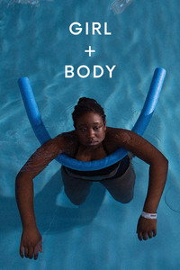 Постер фильма «Girl and Body (2019)» — (1 из 3)