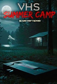 Poster de VHS Summer Camp