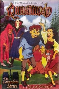 tv show poster The+Magical+Adventures+of+Quasimodo 1996