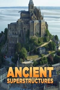 copertina serie tv Ancient+Superstructures 2020