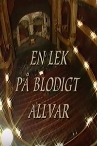 En lek på blodigt allvar (1999)