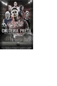 Постер сериала «Chuteira Preta (2019)» — (1 из 2)