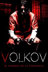 Poster de Volkov el nombre de la violencia