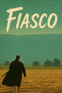 Fiasco (2025) subtitle poster