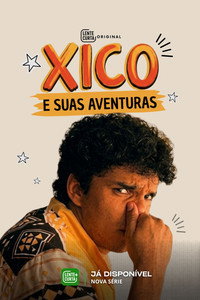 Xico E Suas Aventuras