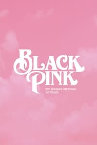 BLACKPINK 2021 Season\'s Greetings - 2020