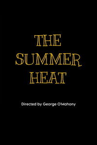 The Summer Heat