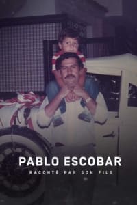 tv show poster Pablo+Escobar+racont%C3%A9+par+son+fils 2017