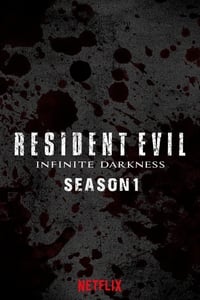 Cover of the Season 1 of Resident Evil: Infinite Darkness