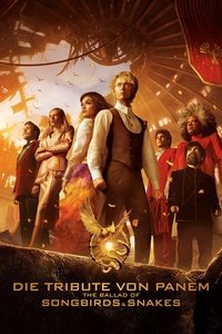 Movieposter Die Tribute von Panem - The Ballad of Songbirds and Snakes