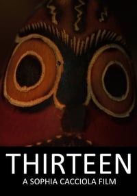 Thirteen (2016)