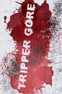 Imagem do Filme Tripper Gore