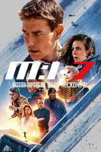 Постер фильма «Миссия невыполнима: Смертельная расплата (2023)» — (16 из 317)
